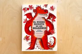 El Mundo Secreto de Los Dragones by Nikola Kucharska