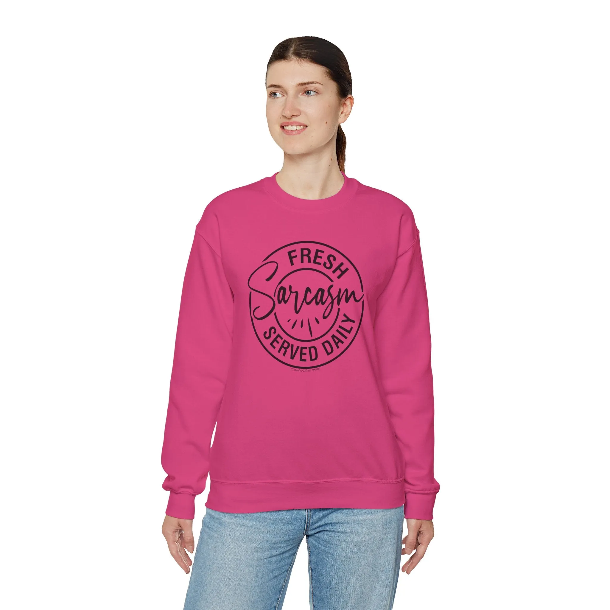 Fresh Sarcasm Served Daily Crewneck Sweatshirt