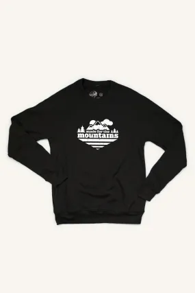 Made For The Mountains Sweatshirt (Unisex)